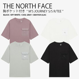 THE NORTH FACE ノースフェイス Tシャツ M'S JOURNEY S/S R/TEE ジャーニー ショートスリーブ ラウンドネック ティーシャツ 半袖 カットソー 胸ポケット付き カジュアル ストリート メンズ レディース 男性用 女性用 男女共用 NT7UR23A/B/C/D【中古】未使用品