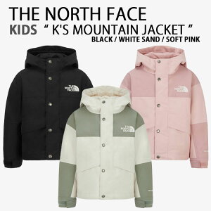 THE NORTH FACE m[XtFCX LbY p[J[ K'S MOUNTAIN JACKET }EeWPbg t[hWPbg EBhu[J[ j̎q ̎q qp NJ2HR50S/T/U