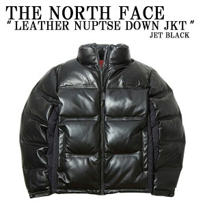 THE NORTH FACE �m�[�X�t�F�C�X �_�E���W���P�b�g LEATHER NUPTSE DOWN JACKET ���U�[ �{�v BLACK ���ʌ��� �k�v�V �_�E�� �W���P�b�g �����Y ���f�B�[�X NJ1DK55L