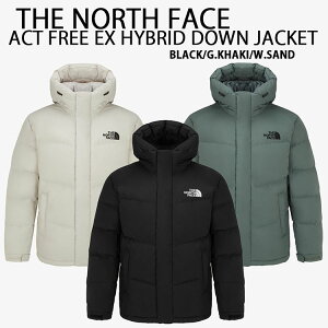 THE NORTH FACE m[XtFCX _EWPbg M'S ACT FREE EX HYBRID DOWN JACKET ANgt[ _E WPbg BLACK KHAKI SAND nCubh_E S Xg[g ubN J[L zCgTh 