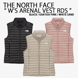 THE NORTH FACE �m�[�X�t�F�C�X ���f�B�[�X �x�X�g�W���P�b�g W'S ARENAL VEST RDS �A���i���x�X�g �_�E���x�X�g �u���b�N �s���N �T���h �����p NV1DR80A/B/C