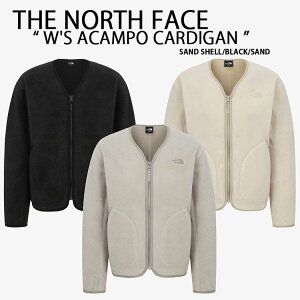 THE NORTH FACE �m�[�X�t�F�C�X ���f�B�[�X �t���[�X �J�[�f�B�K�� W'S ACAMPO CARDIGAN �t���[�X�J�[�f�B�K�� SAND SHELL BLACK �Z�~�N���b�v�� �Z�ߏ� NJ4FR82A/B/C