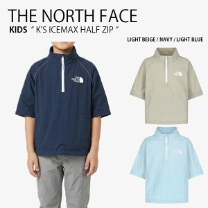 THE NORTH FACE �m�[�X�t�F�C�X �L�b�Y �i�C�����W���P�b�g K'S ICEMAX HALF ZIP �A�C�X�}�b�N�X �n�[�t�W�b�v �A�m���b�N �W���P�b�g ���� �J�b�g�\�[ �X�^���h�l�b�N ���S �J�W���A�� �x�[�W�� �l�C