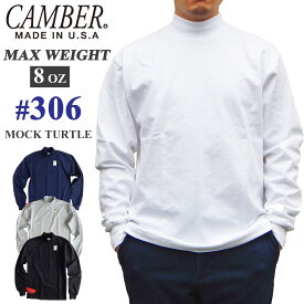 CAMBER 306 キャンバー 8オンス マックスウェイト モックタートル ロングTシャツ 長袖 モック タートルネック ロンt 8oz MADE IN USA　アメリカ製 ハイネック