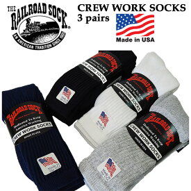 レイルロードソック RAILROAD SOCKS クルーソックス 3足セット MADE IN USA ワンサイズ 約24cm~30cm ワークソックス 6030 6031 6032 6034 ホワイト ブラック グレー ネイビー