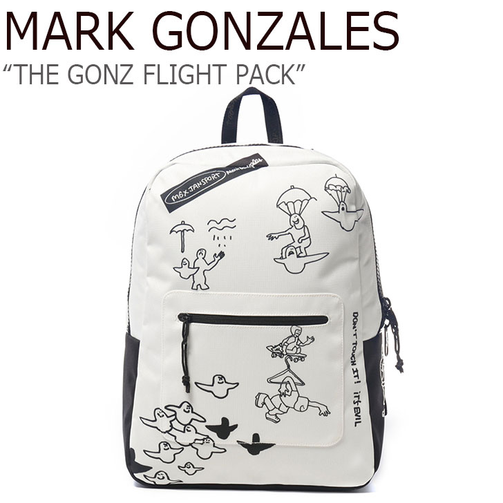 マークゴンザレス バックパック MARK GONZALES メンズ レディース THE GONZ FLIGHT PACK ザゴンズ フライト パック  WHITE ホワイト JS3P4E5C6J3 バッグ - www.edurng.go.th