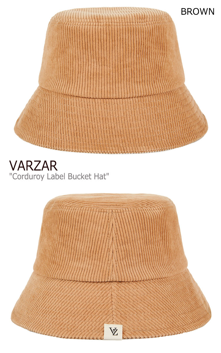 バザール バケットハット VARZAR メンズ レディース Corduroy Label Bucket Hat コーデュロイ ラベル バケット ハット  BROWN ブラウン BLACK ブラック varzar617/8 ACC | a-Labs