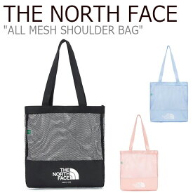 ノースフェイス 韓国 トートバッグ THE NORTH FACE メンズ レディース ALL MESH SHOULDER BAG オール メッシュ ショルダーバッグ BLACK ブラック SKY BLUE スカイブルー SALMON サーモン NN2PM12J/K/L NN2PN12J バッグ