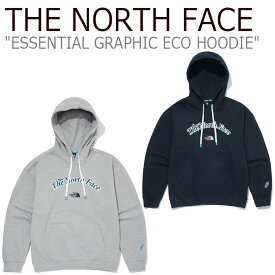 ノースフェイスパーカ THE NORTH FACE メンズ レディース ESSENTIAL GRAPHIC ECO HOODIE エッセンシャル グラフィック エコ フーディー GREY グレー NAVY ネイビー NM5PM03A/B ウェア