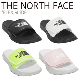 ノースフェイス 韓国 サンダル THE NORTH FACE メンズ レディース FLEX SLIDE フレックス スライド BLACK ブラック WHITE ホワイト PINK ピンク NEON YELLOW ネオンイエロー NS98M01A/B/C/D シューズ