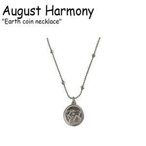 I[KXgn[j[ lbNX August Harmony fB[X Earth coin necklace A[X RC lbNX SILVER Vo[ ؍ANZT[ 301227198 ACC