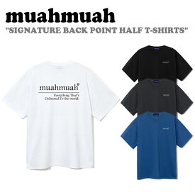 ムアムア 半袖Tシャツ muahmuah ムーアムーア レディース SIGNATURE BACK POINT HALF T-SHIRTS シグネチャー バックポイント ハーフTシャツ WHITE ホワイト BLACK ブラック CHARCOAL チャコール INDIGO BLUE インディゴブルー MUT22932 ウェア