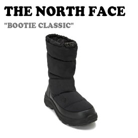 ノースフェイス ブーツ THE NORTH FACE メンズ レディース BOOTIE CLASSIC ブーティ クラシック BLACK ブラック NS99N71A NS99P55A/J シューズ