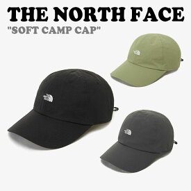 ノースフェイス 韓国 キャップ THE NORTH FACE メンズ レディース SOFT CAMP CAP ソフト キャンプ キャップ BLACK ブラック ASH アッシュ LIGHT KHAKI ライトカーキ NE3CP06A/B/C ACC