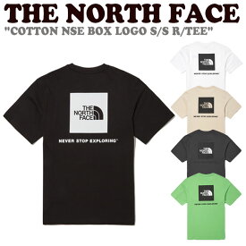 ノースフェイスTシャツ THE NORTH FACE メンズ レディース COTTON NSE BOX LOGO S/S R/TEE コットン ボックス ロゴ ショートスリーブ ラウンドTEE 全5色 NT7UN56A/B/C/D/F ウェア