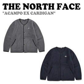 ノースフェイス フリースTHE NORTH FACE メンズ レディース ACAMPO EX CARDIGAN アキャンポ EX カーディガン DARK GREY ダークグレー DARK NAVY ダークネイビー NJ5JP51A/B ウェア