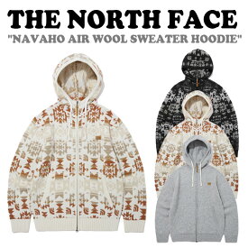 ノースフェイス パーカー THE NORTH FACE メンズ レディース NAVAHO AIR WOOL SWEATER HOODIE ナバホ エアー ウール セーター フーディ GRAY グレー BLACK ブラック BEIGE ベージュ フード付き 長袖 男女共用 ユニセックス カジュアル NM5PP70A/B/C ウェア