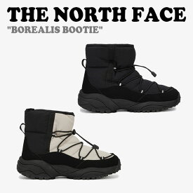 ノースフェイス ブーツ THE NORTH FACE メンズ レディース BOREALIS BOOTIE ボレアリス ブーティー BLACK ブラック BEIGE ベージュ NS99P53A/B シューズ