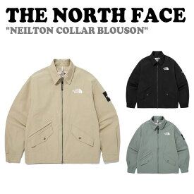 ノースフェイス ジャケット THE NORTH FACE メンズ レディース NEILTON COLLAR BLOUSON ニールトン カラー ブルゾン LIGHT BEIGE ライトベージュ BLACK ブラック AVOCADO アボカド NJ3BQ03J/K/L ウェア