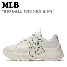 エムエルビー スニーカー MLB メンズ レディース BIG BALL CHUNKY A NY ビッグ ボール チャンキー A NewYork Yankees IVORY アイボリー 3ASHC104N-50IVS シューズ