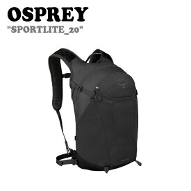 オスプレイ バックパック リュック OSPREY SPORTLITE_20 スポーツ ライト 20L 登山 クライミング アウトドア 釣り 軽量 DARK CHARCOAL GREY ダーク チャコール グレー OPC0ABH002 OTTD