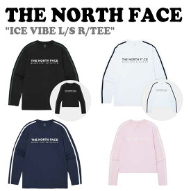 ノースフェイス ラッシュガード THE NORTH FACE メンズ レディース ICE VIBE L/S R/TEE アイス バイブ ロングスリーブ ラウンドTシャツ BLACK ブラック WHITE ホワイト NAVY ネイビー PINK ピンク 長袖 水着 NT7TQ18A/B/C/D ウェア