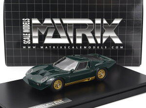 ミニカー 1/43 ランボルギーニ ミウラ MATRIX SCALE MODELS 1/43 LAMBORGHINI MIURA P400S MILLECHIODI 1969 GREEN MX51207-011