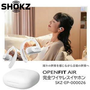 Shokz SKZ-EP-000026 zCg OpenFit Air [SCXCz Bluetooth I[vC[^]