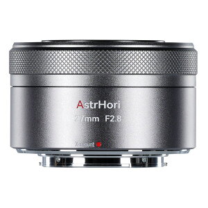 AstrHori AF 27mm F2.8 C X (T) �`�^���F [���������Y (STM�x�m�t�C����X�}�E���g)]