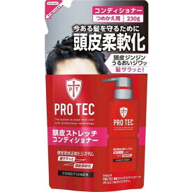 ライオン PRO TEC プロテク 頭皮ストレッチコンディショナー つめかえ用 230g