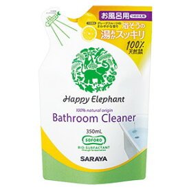 サラヤ ハッピーエレファント バスクリーナー 詰替用 350ml