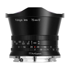 yGg[P5{!1410:00-1623:59z TTArtisan 7.5mm f/2 Z (B) ubN [Y(jRZ}EgEAPS-C)]