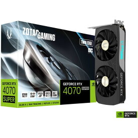 ZOTAC ZTRTX4070STE/ZT-D40720H-10M ZOTAC GAMING GeForce RTX 4070 SUPER Twin Edge OC 12GB GDDR6X [グラフィックスカード]