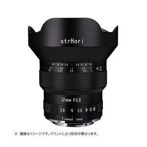 AstrHori 12mm F2.8 fisheye E (B) �u���b�N [�P�œ_�����Y (�\�j�[E�}�E���g)]
