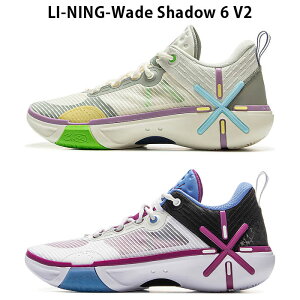 LI-NINGi[jj@ABPV021@oXPbg{[@V[Y@Wade Shadow 6 V2 25FW