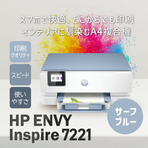 HP J[ v^[ HP ENVY Inspire 7221 2022Nf CNWFbg@ X}[gtHAg XL LAN ʈ ^b`XN[t e[N T[tu[(^:31K15D0-AAAD)