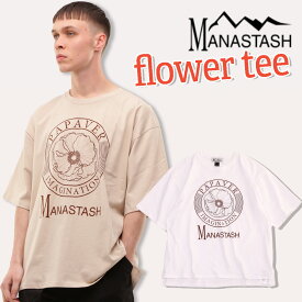 ☆タイムセール｜【MANASTASH】MANASTASH/マナスタッシュflower teeフラワーTシャツ トップス 半袖 プリント トレンド 新作 23ss M~2XL 春夏 ホワイト ベージュ ワイドシルエット