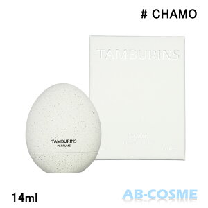 �^���o�����Y TAMBURINS�G�b�O �p�t���[�� CHAMO �J�� 14ml [ ���� ] �������� �؍��R�X��