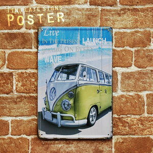 �y���[���։z (2) LIVE IN THE PRESENT LANCH YOURSELF ON EVERY WAVE VOLKSWAGEN �u���L �v���[�g Tin plate �e�B�� �v���[�g �c�^