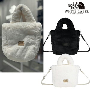 z THE NORTH FACE WHITE LABEL NN2PR69J NN2PR69K PLUMPY TOTE MINI FUR ӂӂ 2WAY V_[ 莝 y  H~ fC[  ㎿ ؍