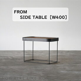 【配送無料】【送料無料】関家具 NO WHERE LIKE HOME ノーウェアライクホーム FROM フローム Side Table サイドテーブル カラー2色 オーク ウォルナット 素材 オーク ウォルナット突板 ポリウレタン塗装 PVC スチール リバーシブル天板 幅400×奥行650×高さ481（mm）