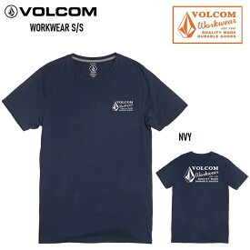 VOLCOM ボルコム WORKWEAR S/S　 A5002097 【 NVY 】ワークウエア コレクション Tシャツ シャツ