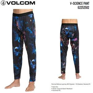 VOLCOM {R@M's V-SCIENCE PANT @y SAA - SPACE ALOHA z G2252502 25-26 2026SNOW 1stLayer@x[XC[@{Ki / C[ Xm[{[hCi[ Ci[ pc@ ۉ 