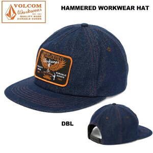 VOLCOM �{���R���y HAMMERED WORKWEAR HAT - DBL �z V_D5512600�@���[�N�E�G�A�@CAP �L���b�v �X�q �@2026 S/S ���{���K�i