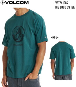 VOLCOM �{���R�� �y BIG LOGO SS TEE - RFG �zVST261004 T�V���c �V���c ���[���֑Ή� 2026 S/S