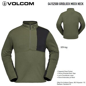 VOLCOM {R@GRIDLOCK MOCK NECK @y IVY-Ivy z G4152500 2025SNOW t[X@{Ki C[ Xm[{[hCi[ Ci[ t[X @h hL ۉ 