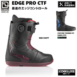 DEELUXE BOOTS �f�B�[���b�N�X 25-26 EDGE PRO CTF �J���[:RED SHIFT /�G�b�W �v���@�T�[���t�B�b�g 2026 DEELUXE���{���K�i�@�ۏ؏��t�y�T�[���C���i�[�@�X�܂ɂĔM���^�����I�z�@���������I