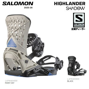 SALOMON 25-26 HIGHLANDER@T@nC_[@SHADOW FIT Vh[tBbg@BINDING oCfBO@ 2026 SALOMON{Ki@ۏ؏t@@@I
