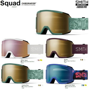 SMITH SNOW GOGGLE/X~X@S[O@@Squad@ XJbh@N}|bv 2026 {Kiyz25]26 AWAtBbg