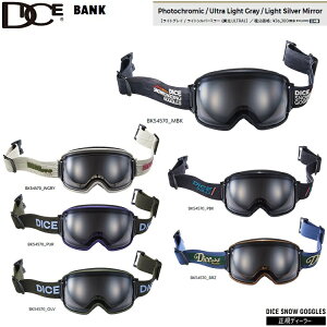 DICE GOGGLE BANK _CX@oN@BK54570@PHOTOCHROMIC / ULTRA LIGHT GRAY / LIGHT SILVER MIRRORyz @2026@{@Kiyz_CXS[O@25-26